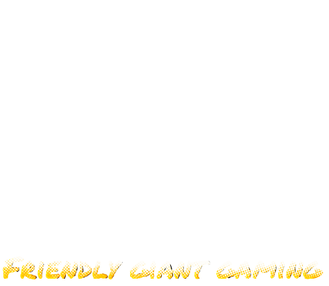 FriendlyGiantGaming